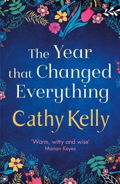 The Year that Changed Everything - Kelly, Cathy