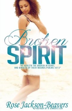 Broken Spirit - Jackson-Beavers, Rose M