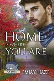 Home Is Where You Are (eBook, ePUB)