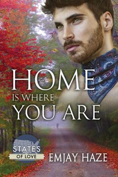 Home Is Where You Are (eBook, ePUB) - Haze, Emjay