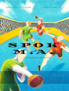 Spok M.A. (eBook, ePUB) - Aurelio, Aceto; Marccuccitti, Giuseppe