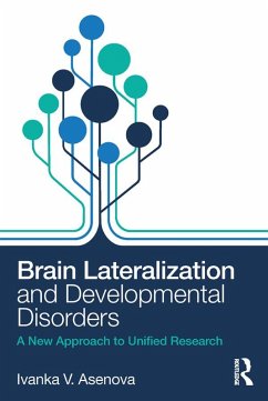 Brain Lateralization and Developmental Disorders (eBook, ePUB) - Asenova, Ivanka