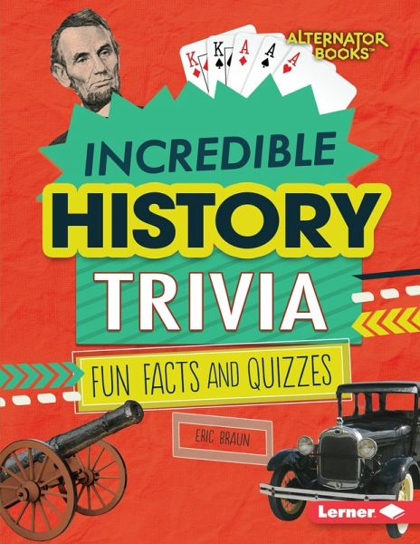 Incredible History Trivia (eBook, ePUB)