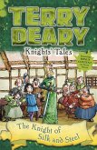 Knights' Tales: The Knight of Silk and Steel (eBook, ePUB)