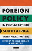 Foreign Policy in Post-Apartheid South Africa (eBook, ePUB)