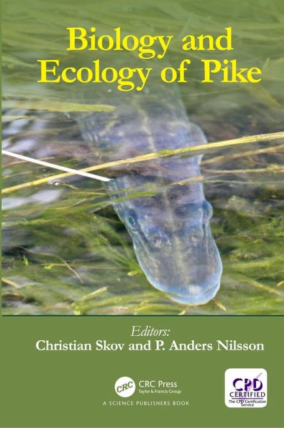 Biology and Ecology of Pike (eBook, PDF) Biology and Ecology of Pike (eBook, PDF)