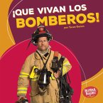 ¡Que vivan los bomberos! (Hooray for Firefighters!) (eBook, ePUB)