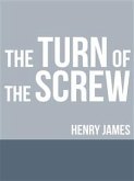 The Turn of the Screw (eBook, ePUB)