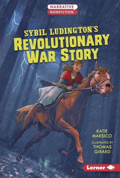 Sybil Ludington's Revolutionary War Story (eBook, ePUB)