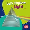Let's Explore Light (eBook, ePUB) - Bild 1
