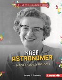 NASA Astronomer Nancy Grace Roman (eBook, ePUB) NASA Astronomer Nancy Grace Roman (eBook, ePUB)