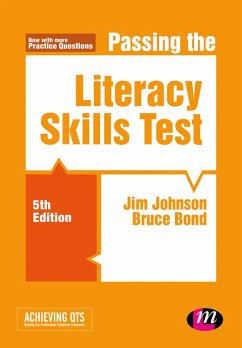 Passing the Literacy Skills Test (eBook, ePUB) - Johnson, Jim; Bond, Bruce