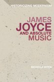 James Joyce and Absolute Music (eBook, PDF)
