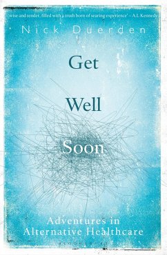 Get Well Soon (eBook, PDF) - Duerden, Nick