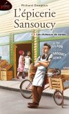 L'epicerie Sansoucy 02 : Les chateaux de cartes (eBook, PDF)