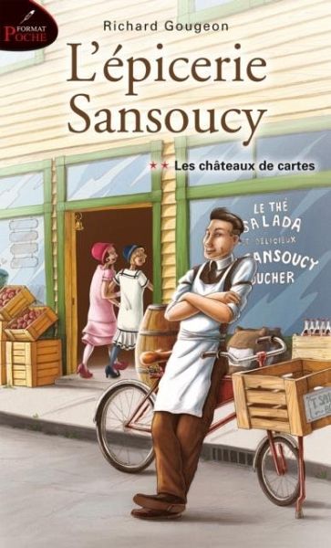L'epicerie Sansoucy 02 : Les chateaux de cartes (eBook, PDF) L'epicerie Sansoucy 02 : Les chateaux de cartes (eBook, PDF)