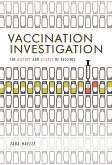 Vaccination Investigation (eBook, ePUB)