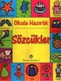 Okula Hazirlik - Sözcükler