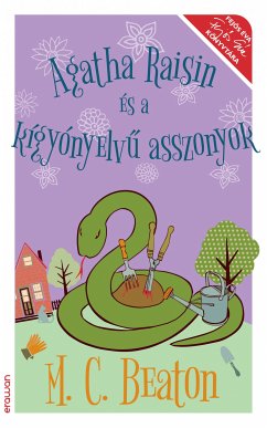 Agatha Raisin és a kígyónyelvű asszonyok (eBook, ePUB) - Beaton, M. C.