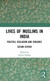 Lives of Muslims in India (eBook, PDF)
