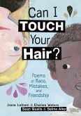 Can I Touch Your Hair? (eBook, ePUB)