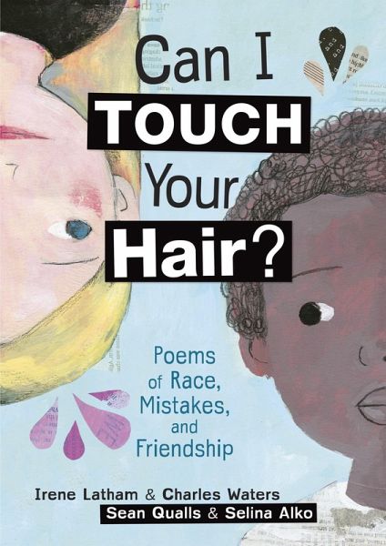 Can I Touch Your Hair? (eBook, ePUB) Can I Touch Your Hair? (eBook, ePUB)