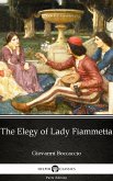 The Elegy of Lady Fiammetta by Giovanni Boccaccio - Delphi Classics (Illustrated) (eBook, ePUB)