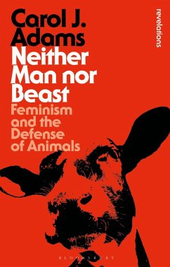 Neither Man nor Beast (eBook, ePUB) - Adams, Carol J.