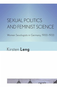 Sexual Politics and Feminist Science (eBook, ePUB)