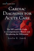 Cardiac Diagnosis for Acute Care (eBook, ePUB)