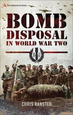 Bomb Disposal in World War Two (eBook, ePUB) - Ransted, Chris