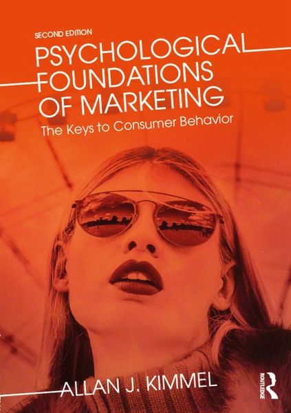 Psychological Foundations of Marketing (eBook, PDF) Psychological Foundations of Marketing (eBook, PDF)