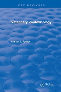 Veterinary Zootoxicology (eBook, PDF) - Fowler, Murray E.