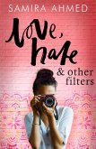 Love, Hate & Other Filters (eBook, ePUB)
