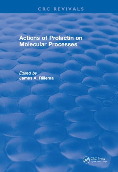 Actions of Prolactin On Molecular Processes (eBook, PDF) Actions of Prolactin On Molecular Processes (eBook, PDF)