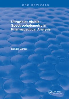 Ultraviolet-Visible Spectrophotometry in Pharmaceutical Analysis (eBook, PDF) - Gorog, S.