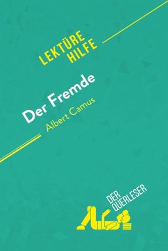 Der Fremde von Albert Camus (Lektürehilfe) (eBook, ePUB) - Weber, Pierre; Duval, Larissa