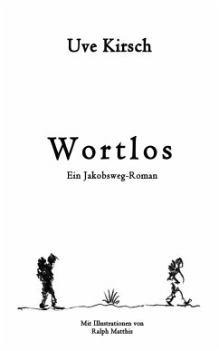 Wortlos (eBook, ePUB) - Kirsch, Uve