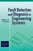 Fault Detection and Diagnosis in Engineering Systems (eBook, PDF)