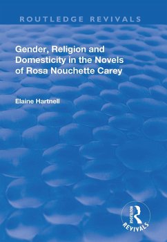 Cover Gender, Religion and Domesticity in the Novels of Rosa Nouchette Carey (eBook, PDF)