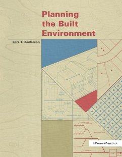 Planning the Built Environment (eBook, PDF) - Anderson, Larz