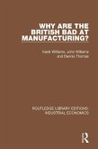 Why are the British Bad at Manufacturing? (eBook, ePUB)