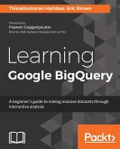 Learning Google BigQuery (eBook, ePUB)
