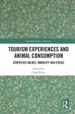 Tourism Experiences and Animal Consumption (eBook, ePUB)