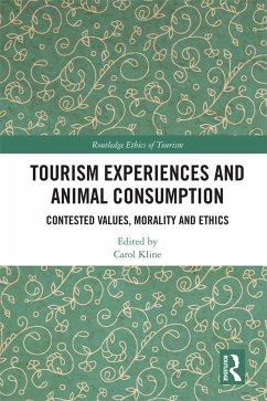 Tourism Experiences and Animal Consumption (eBook, ePUB) Cover Tourism Experiences and Animal Consumption (eBook, ePUB)