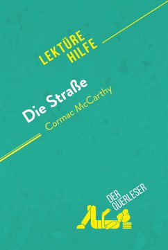 Die Straße von Cormac McCarthy (Lektürehilfe) (eBook, ePUB) - Mestrot, Julie; Wauquez, Marie-Sophie