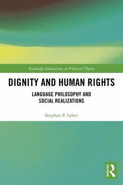 Dignity and Human Rights (eBook, ePUB) - Leher, Stephan P.