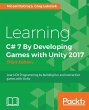 Learning C# 7 By Developing Games with... - Bild 1