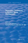 Separation Techniques in Nuclear Waste Management (1995) (eBook, ePUB)