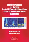 Wavelet Methods for Solving Partial Differential Equations and Fractional Differential Equations (eBook, PDF)